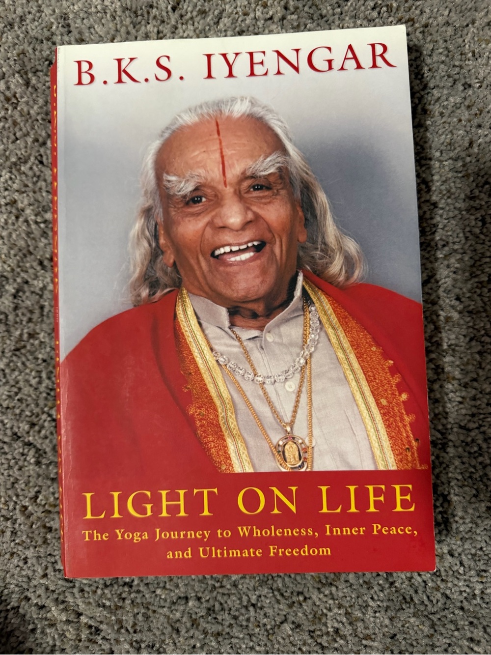 B.K.S. Iyengar "Light on Life" Paperback
